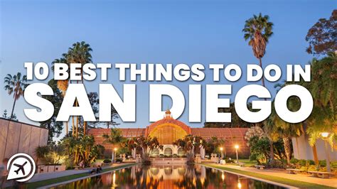 san diego sehenswürdigkeiten top 10|THE 10 BEST Things to Do in San Diego